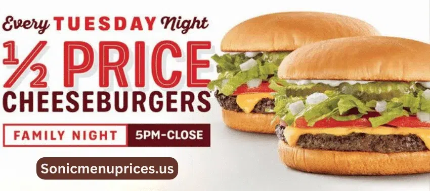 Sonic-Half-Price-Cheeseburger-Every-Tuesday-post-5pm-to-close