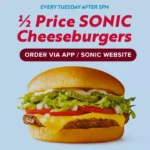 Sonic Half price Cheeseburger