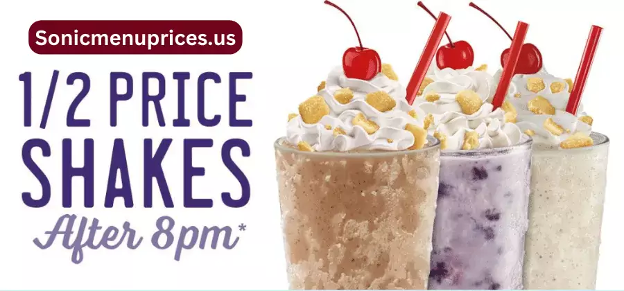 Sonic Shakes After 8 pm or Sonic happy hour Shakes