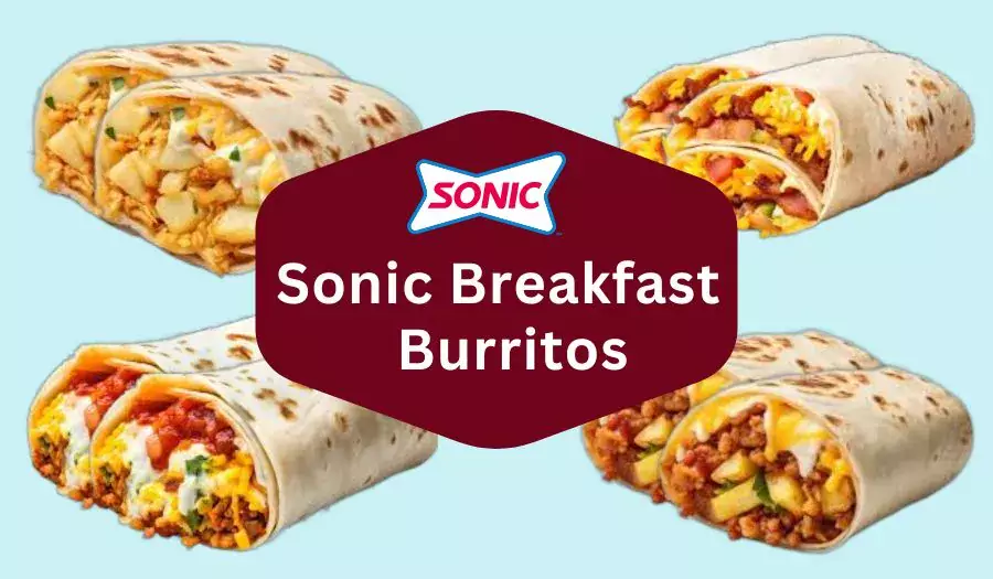 Sonic Breakfast Burritos Menu Detail