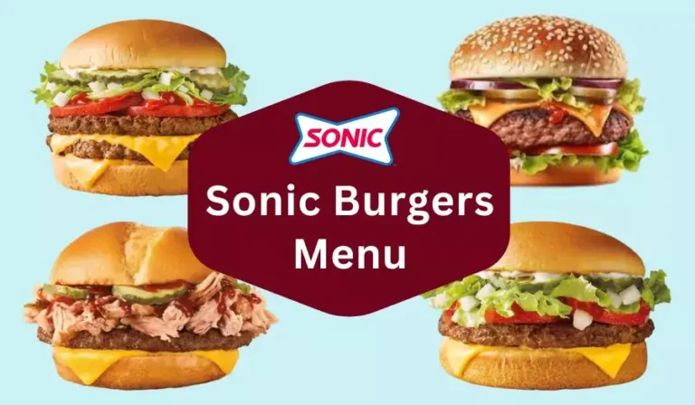 Sonic Burgers Menu Prices 2024 – Explore Sonic New Burgers