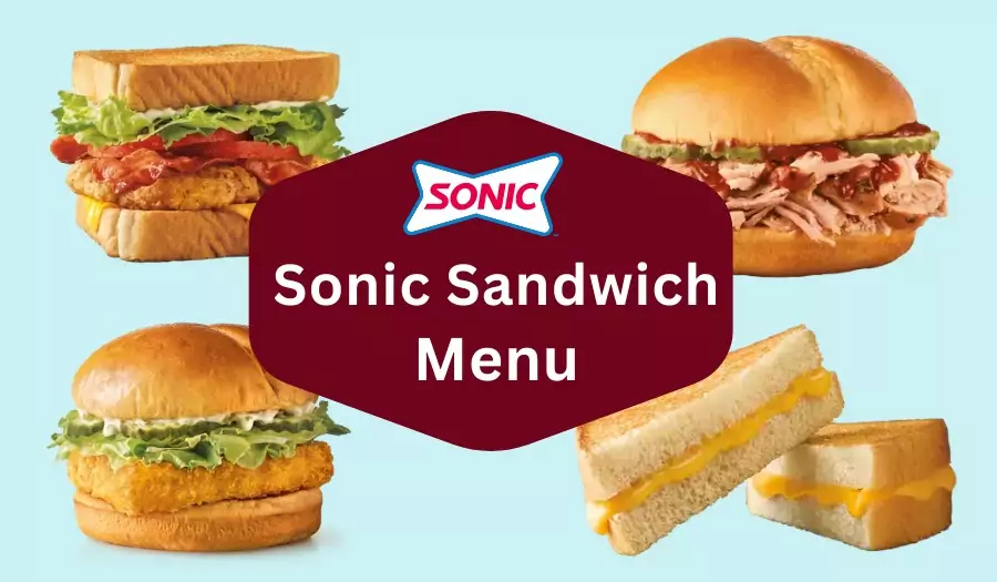Sonic Sandwich Menu